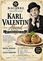 Karl-Valentin-Abend im BACHERL 24. 10. 2026<br> 18 Uhr